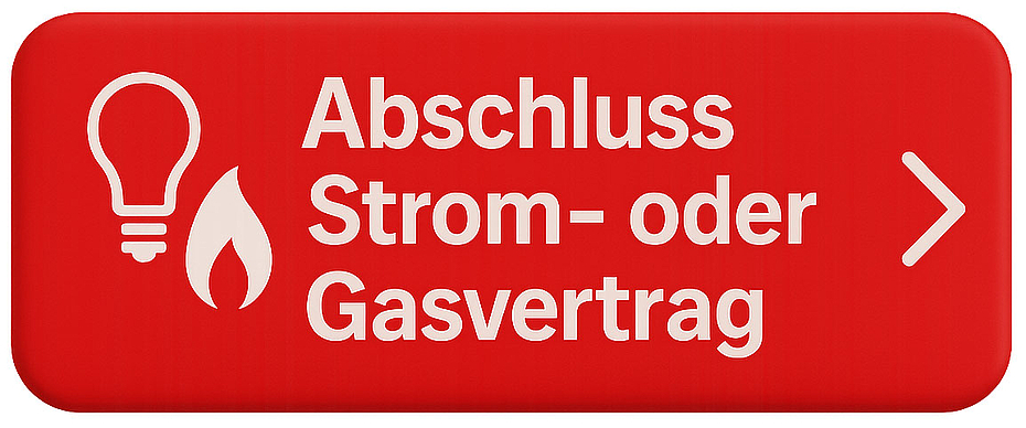 Abschluss Strom- oder Gasvertrag